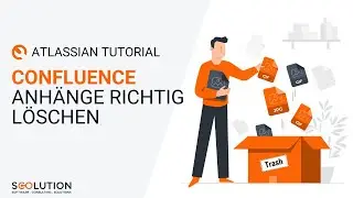 Confluence Anhänge vollständig löschen | Confluence Tutorial (deutsch)