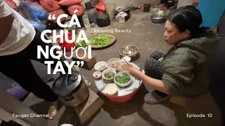•	✅ Món cá chua “pia thổm” người Tày – ăn là không dừng được