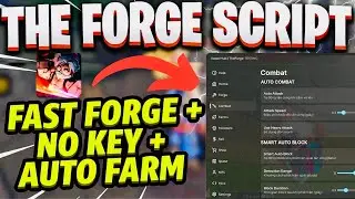Скрипт Кузницы *Без ключа* (Roblox) | 🔥 Автоматический фарм, автоматическая кузница, автоматическ...