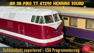82# TT Piko 118 400-1 47290 Henning Sound BR 118 V180 Schlusslicht trennen ESU Programmierung