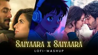 Saiyaara X Saiyaara (Breakup Mashup) 💔 | 11:11 Hindi Emotional Mashup