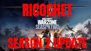Call of Duty -  Warzone and Vanguard's Ricochet Anti-cheat Season 2 Update