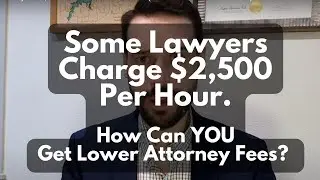 Rockstar Lawyers, High Attorney Fees, Alternative Fee Structures (& How to Get a Better Deal)