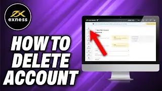 How To Delete Exness Account - Quick Help