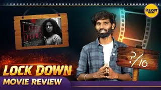Lockdown tamil Movie review | Lockdown Honest reaction | Lockdown Public review | Anupama #lockdown