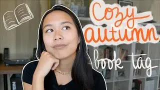 THE COZY AUTUMN BOOK TAG | 2020