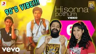 Comali - Hi Sonna Podhum Full Video Song REACTION | Jayam Ravi, Samyuktha Hegde| Hiphop Tamizha