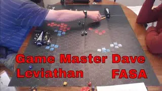 Game Master Games played Leviathan, Capital Ship Combat, FASA