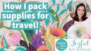 How I pack art supplies for travel
