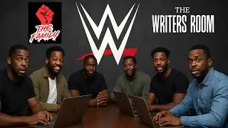 THE FAMILY PRESENTS : THE WRITERS ROOM (BOOKING WWE LIVE) (MUST SEE)