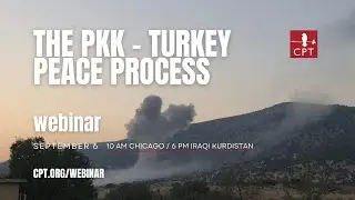 The PKK - Turkey peace process: Updates on the impact of Turkish Military operations on civilians