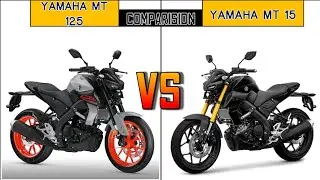 Yamaha MT 125 vs Yamaha MT 15 Price, Engine, Dimensions