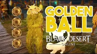 GOLDEN BALL EVENT UNBOXING?!?!? | Black Desert Online