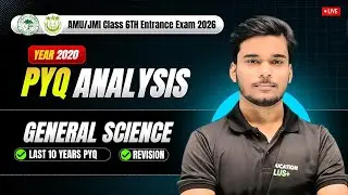 GENRAL SCIENCE ( EVS ) | PYQ - 2020 |  AMU & JMI Class 6th  Entrance Exam 2026