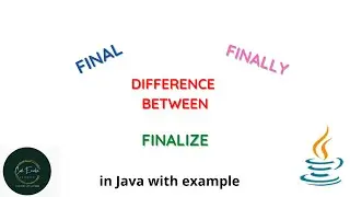 final finally finalize in java | difference between final  finally and finalize | Code eureka