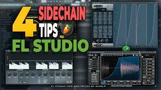 4 TIPS SIDECHAIN KICK VÀ BASS HIỆU QUẢ TRONG FL STUDIO | WIND.P