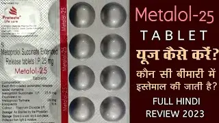 Metoprolol Succinate Extended Release Tablet I P 25 Mg | Metalol-25 Mg Tab | Information Plus