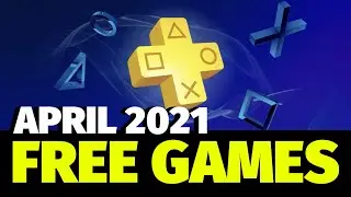 PlayStation FREE Games for April 2021 | PS Plus Members | PS4