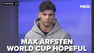 2-part interview with contender to make the U.S. World Cup roster, Fresno native Max Arfsten