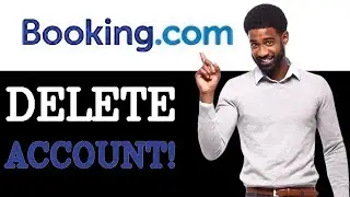 How To Delete Booking.com Account (2025)