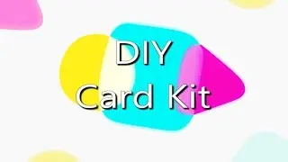 DIY Card Kit - Homemade card kit reveal