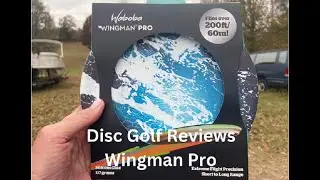 Disc Golf Disc Review:  Wingman Pro by Waboba #discgolf #review