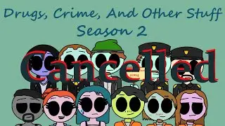 (April Fools) Drugs, Crime, And Other Stuff Is Cancelled...