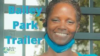 Bailey Park NDC Trailer
