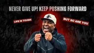 Life Gets Hard but You Keep Going – Eric Thomas Motivational Speech