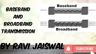 Baseband and broadband transmission explained in hindi