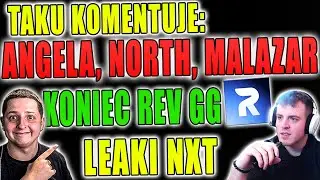 TAKU KOMENTUJE UPADEK REV.GG, AFERE ANGELA VS NORTH  I LEAKI NXT