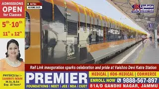 Rail Link inauguration sparks celebration and pride at Vaishno Devi Katra Station