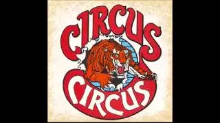Circus Circus - Live in Los Angeles 1980 [Full Concert]
