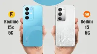 Realme 15x 5G vs Redmi 15 5G