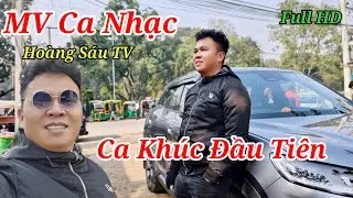 Full MV Video HD Hoàng Sáu TV Và MV Ca Nhạc Đầu Tiên.. Diễn Viên Hoàng Sáu TV