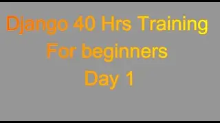 Python Django  40 Hrs Project Training