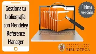 Aprende a utilizar la última versión del Mendeley