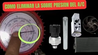 COMO ELIMINAR LA SOBRE PRESION  EN EL AIRE ACONDICIONADO 