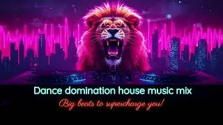 Pulsating high energy dance domination house mix 128 bpm