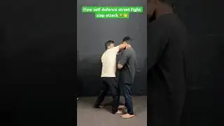 How self defence street fight slap attack#shorts💯💥👋#roadfight#short