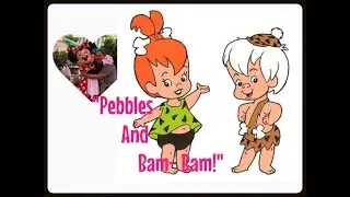Throwback Thursday with Pebbles and Bam-Bam✨
