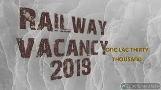 Railway vacancy 2019
