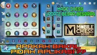 MAGIC CHESS UPDATENYA PINDAH APLIKASI, INGAT !!! NI MASIH TEST YO !! MAGIC CHESS - MOBILE CHESS GOGO
