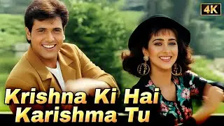 Krishna Ki Hai Karishma Tu | Lata Mangeshkar & Udit Narayan | 90s Love Song: Govinda-Karishma Kapoor