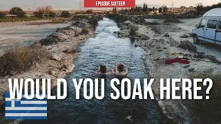 Bathing in an Ancient Greek Hot Spring 🇬🇷｜Greece Travelogue