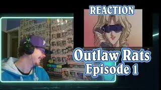 Outlaw Rats 1 REACTION
