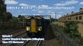 Ricky Nowis Trains Sim Journey's Episode 7 - London Victoria to Ramsgate (Gillingham)