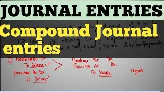 Compound Journal Entry Class 11 | Journal Entry class 11 | Accountancy class 11 In Hindi|