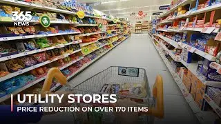 Prices reduction on utility stores over 170 items | 365 News