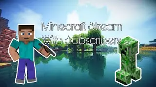 Minecraft with Subs | Survival Mode Only | Microsoft: Supremefly4u